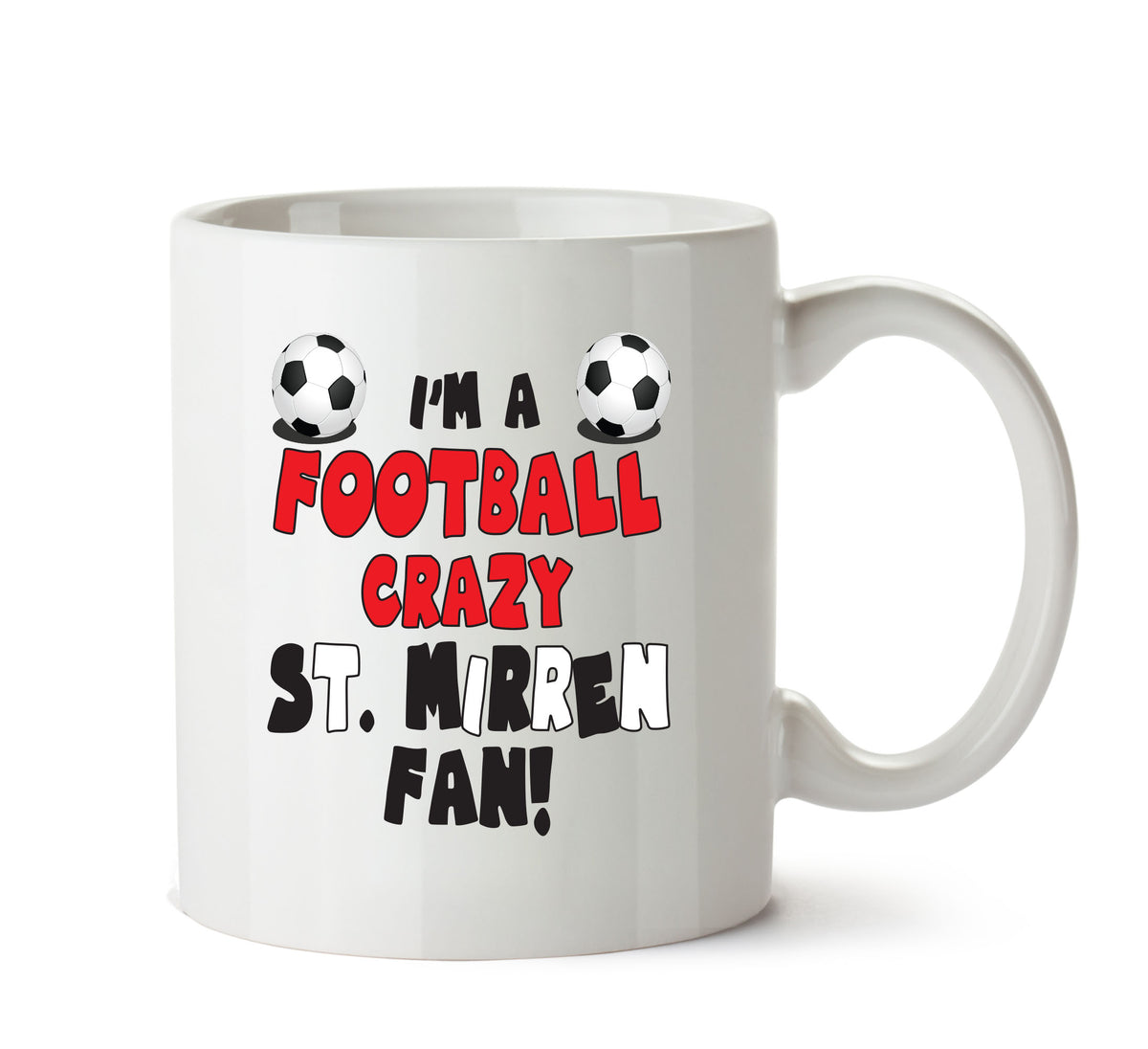 Crazy ST. Mirrene Fan Football Crazy Mug Adult Mug Office Mug – printed mug product image 1