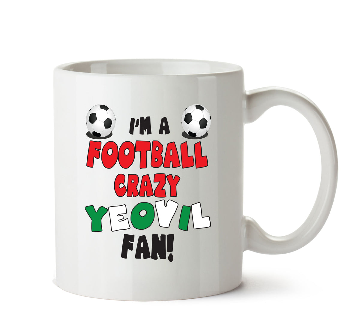 Crazy Yeovil Fan Football Crazy Mug – printed mug product image 1