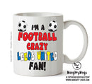 Crazy Leeds United Fan Football Crazy Mug Adult Mug Office Mug