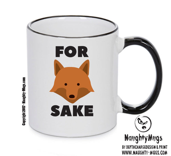 FOR FOX SAKE Funny Mug Adult Mug Office Mug – printed mug product image 1