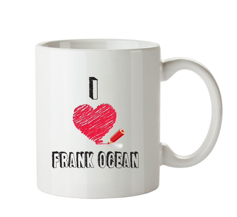 I Love FRANK OCEAN Celebrity Mug