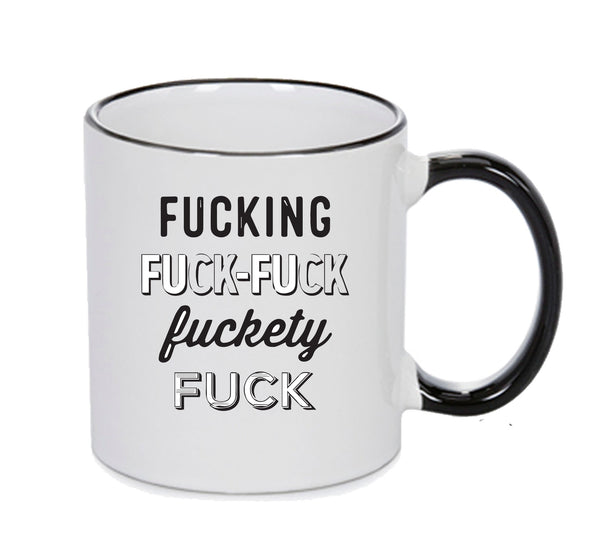 FUCK FUCK FUCK MUG Mug Adult Mug Gift – printed mug product image 1