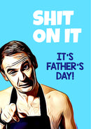 Father's Day Card 19 SHit on it