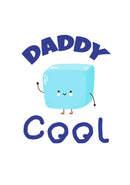 Father's Day Card 57 DADDY COOL