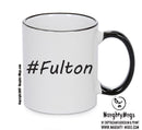 Personalised Your CUSTOM Name Fulton Printed Mug