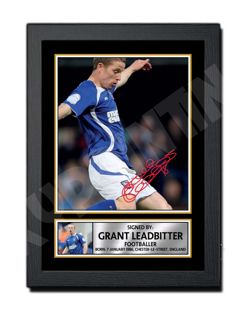 GRANT LEADBITTER Limited Edition Football Player Signed Print - Football
