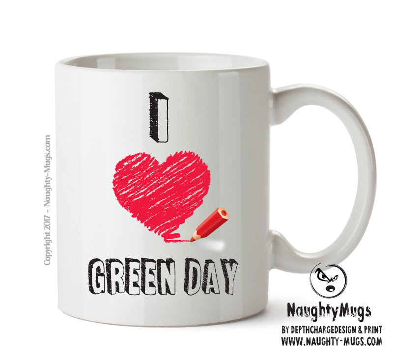 I Love GREEN DAY Celebrity Mug