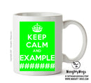 KEEP CALM AND BE HAPPY Mug