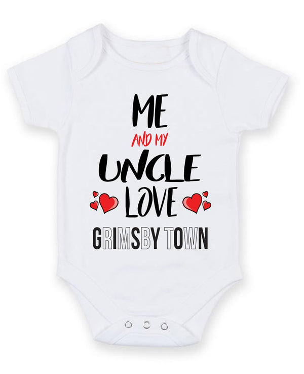 Me and My Uncle Love GRIMSBY TOWN Personalised FOOTBALL TEAM Baby Grow