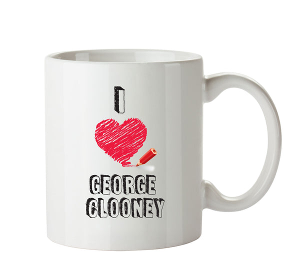I Love George Clooney Celebrity Mug Office Mug – printed mug product image 1