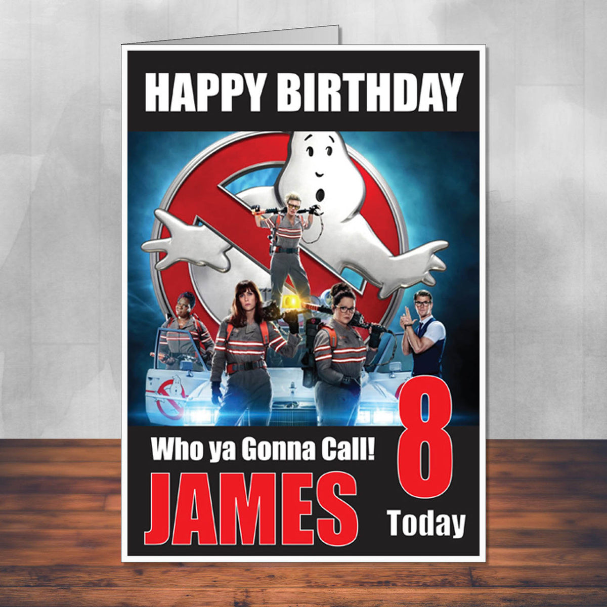 Ghostbusters 2016 Design 2 THEME INSPIRED Style PERSONALISED Kids Adult FUNNY Birthday Card