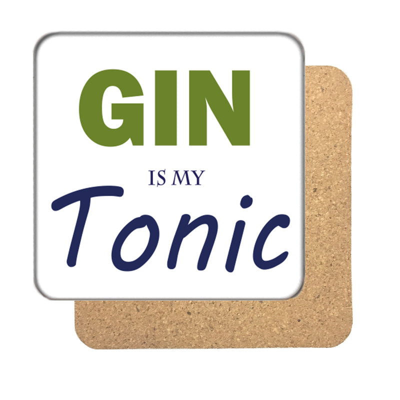 Gin is my Tonic Drinks Coaster