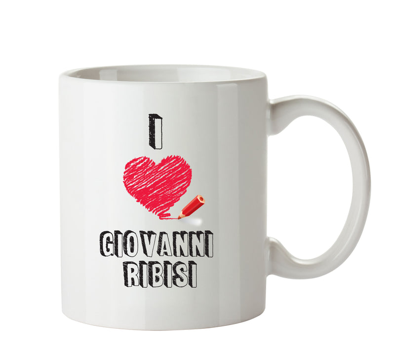 I Love Giovanni Ribisi Celebrity Mug Office Mug