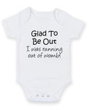 Glad To Be Out Personalised Baby Boy Girl Unisex Short Sleeve Bodysuit