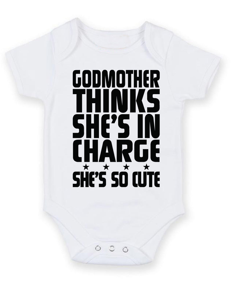 Godmother Thinks She's in Charge She's So Cute Baby Grow Bodysuit