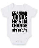 Grandad Thinks He Is In Charge He Is So Cute Baby Grow Bodysuit