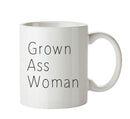 Grown Ass Woman - Adult Mug