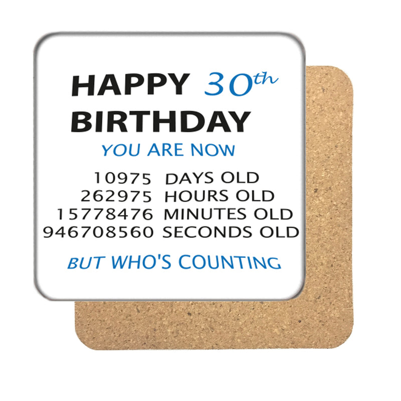 Happy 30th Drinks Coaster