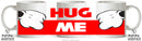 Hug Me Mug Adult Mug Office Mug