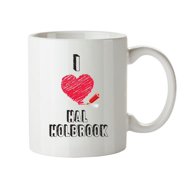 I Love Hal Holbrook Celebrity Mug Office Mug – printed mug product image 1