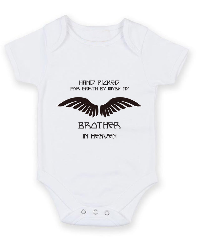 Hand Picked For Earth By My Brother In Heaven Baby Grow Bodysuit