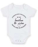 Hand Picked For Earth By My Brother and Sister In Heaven Baby Grow Bodysuit