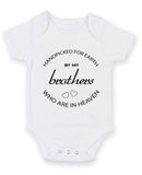 Hand Picked For Earth By My Brothers In Heaven Baby Grow Bodysuit