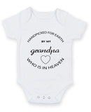 Hand Picked For Earth By My Grandpa In Heaven Baby Grow Bodysuit