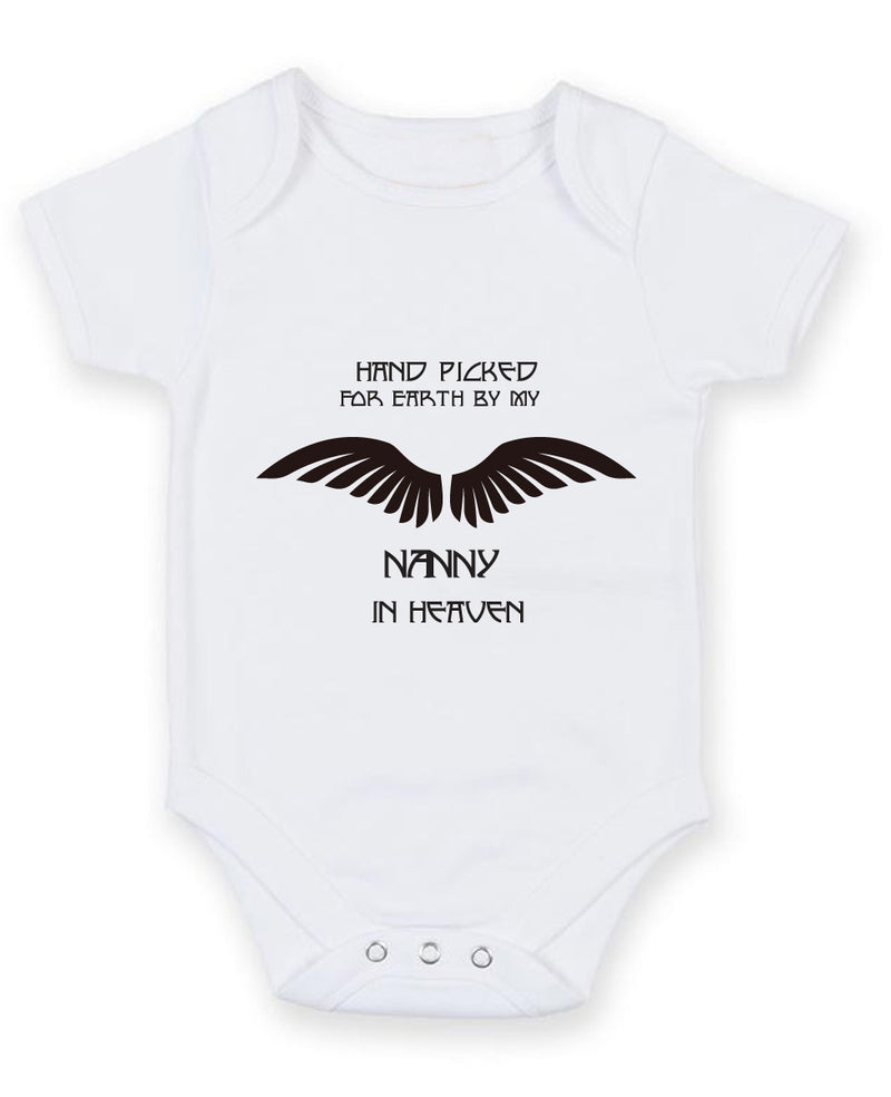 Hand Picked For Earth By My Nanny In Heaven Baby Grow Bodysuit