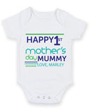 Happy First 1st Mother's Day 2. Baby Grow Bodysuit