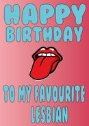 Happy Birthday To My Favourite Lesbian Personalised Birthday Card