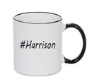 Personalised Your CUSTOM Name Harrison Printed Mug