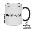 Personalised Your CUSTOM Name Haywood Printed Mug