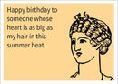 Heart As Big As My Hair INSPIRED Adult Personalised Birthday Card Birthday Card