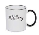 Personalised Your CUSTOM Name Hillary Printed Mug