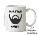 Hipster Cunt 7 - Adult Mug