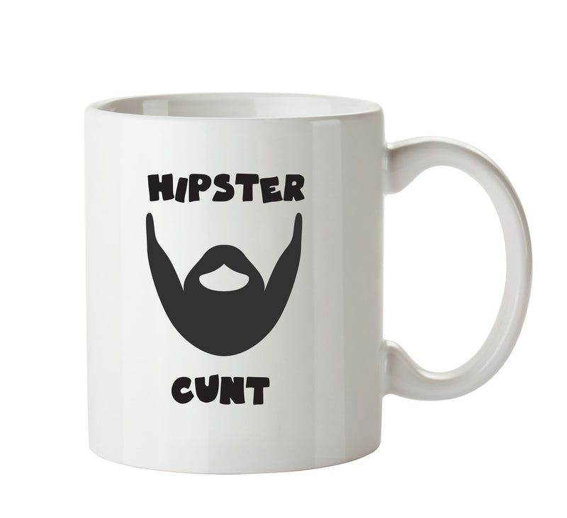 Hipster Cunt 5 - Adult Mug