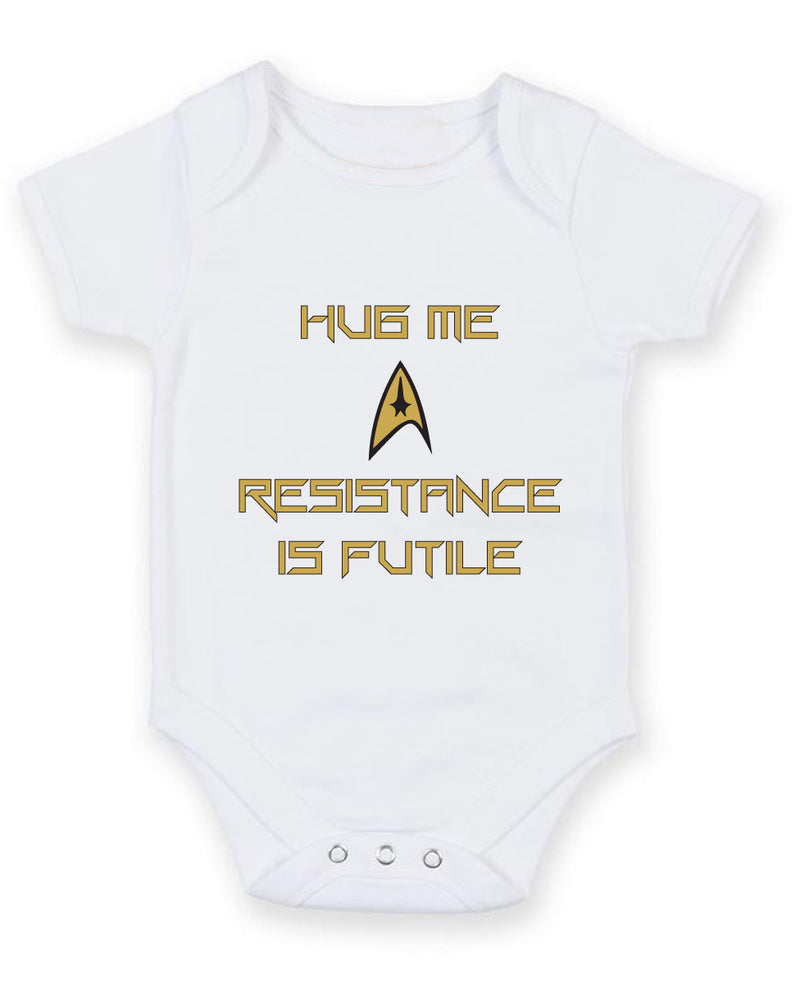 Hug Me Resistance Is Futile1 Baby Grow Bodysuit