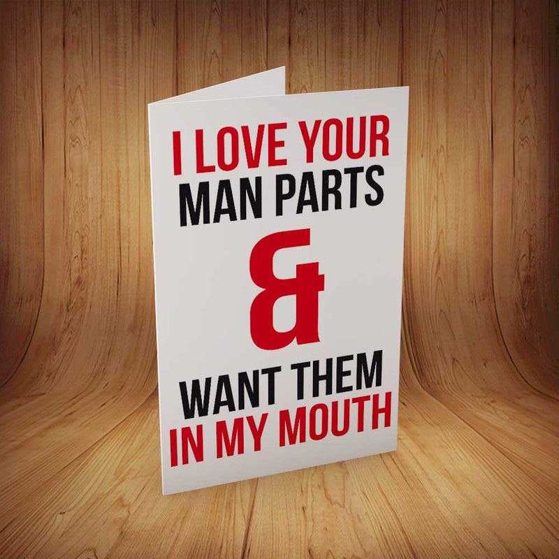 I Love Your Man Parts INSPIRED Adult Personalised Birthday Card Birthday Card