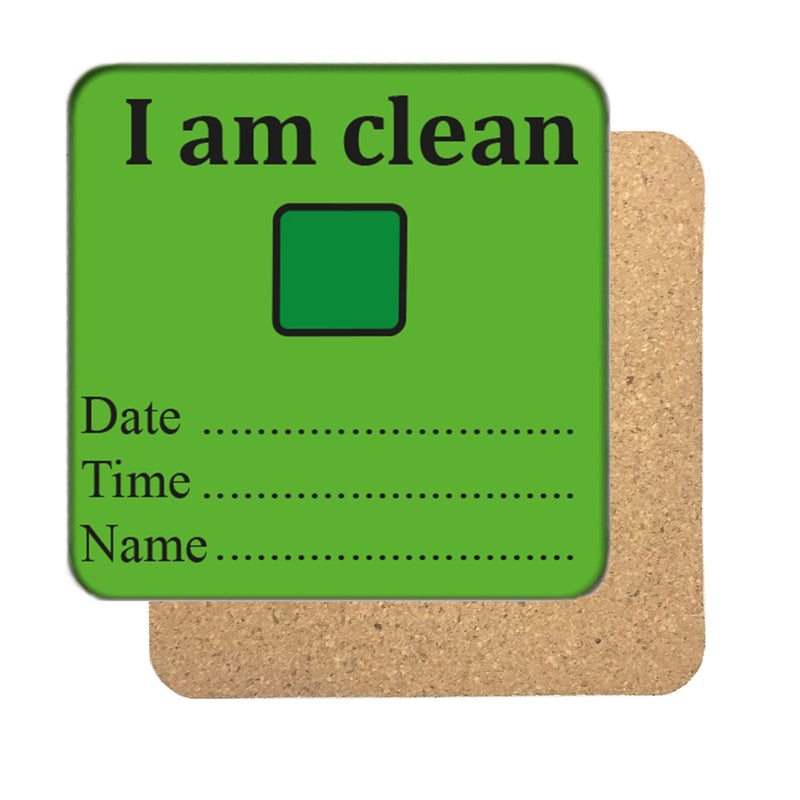 I am Clean Drinks Coaster