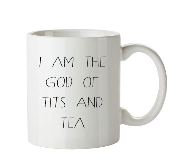 I Am The God Of Tits And Tea - Adult Mug – printed mug product image 1