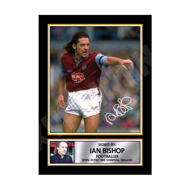 IAN BISHOP (1) Limited Edition Football Player Signed Print - Football