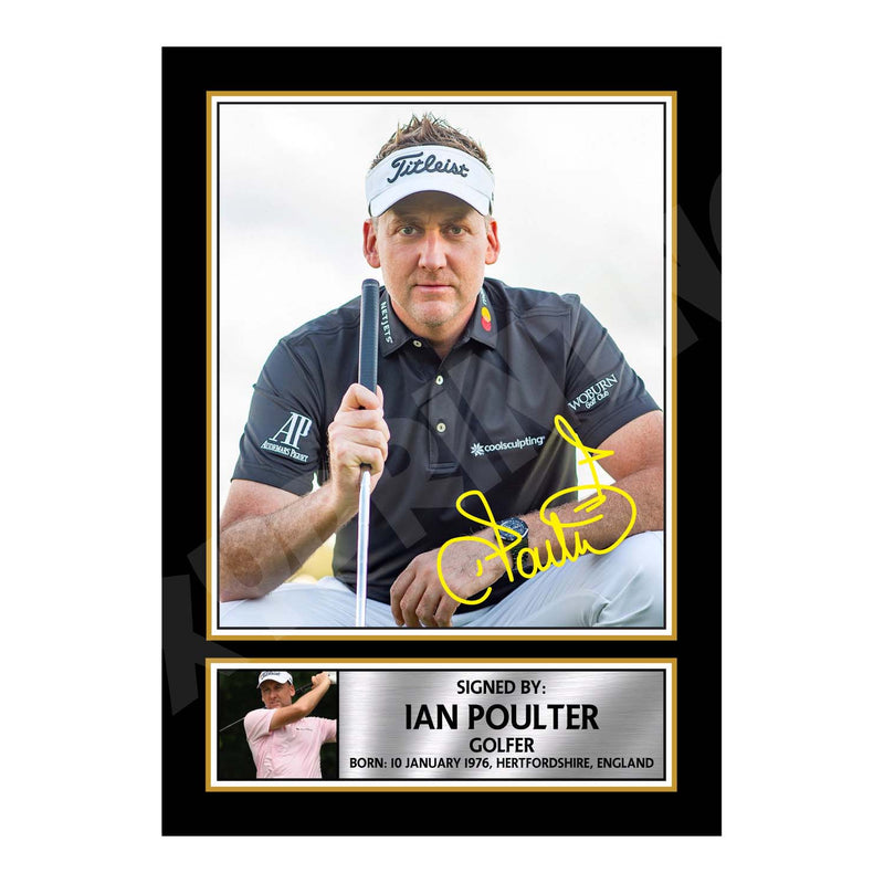 IAN POULTER Limited Edition Golfer Signed Print - Golf
