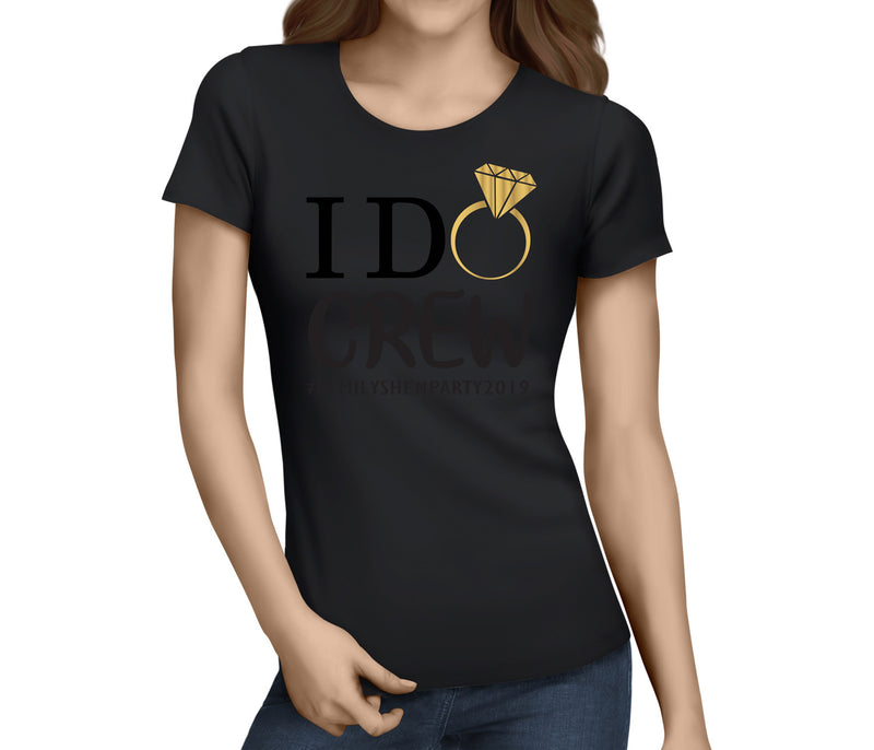 I Do Crew Colour Custom Hen T-Shirt - Any Name - Party Tee