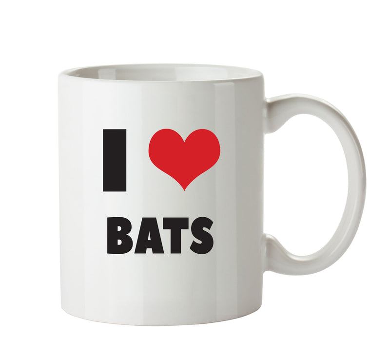 I LOVE BATS I Love Mug Personalised ADULT OFFICE MUG