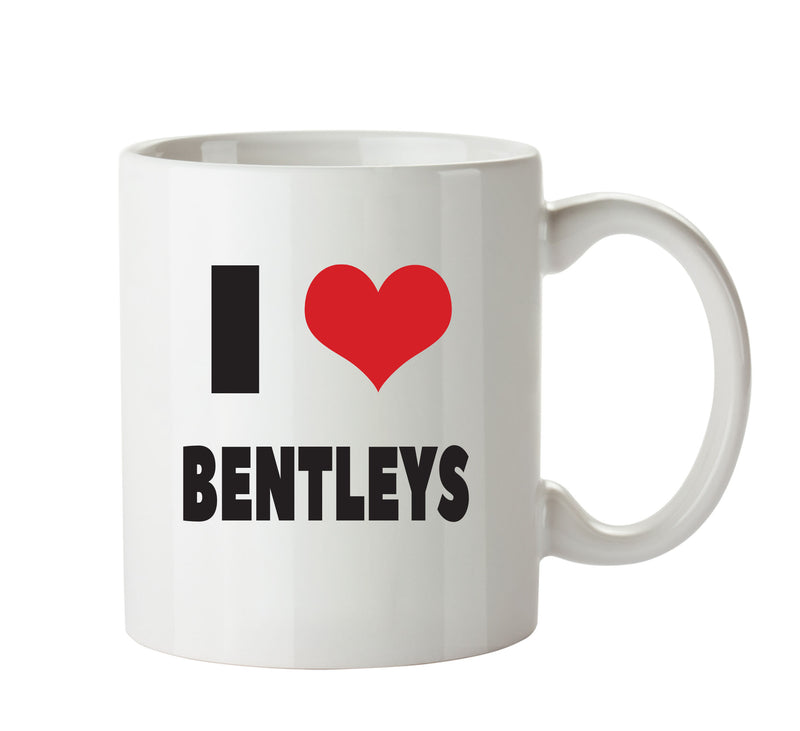 I LOVE BENTLEYS I Love Mug Personalised ADULT OFFICE MUG