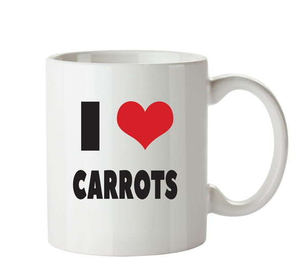 I LOVE CARROTS I Love Mug Personalised ADULT OFFICE MUG – printed mug product image 1