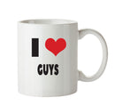 I LOVE GUYS I Love Mug Personalised ADULT OFFICE MUG