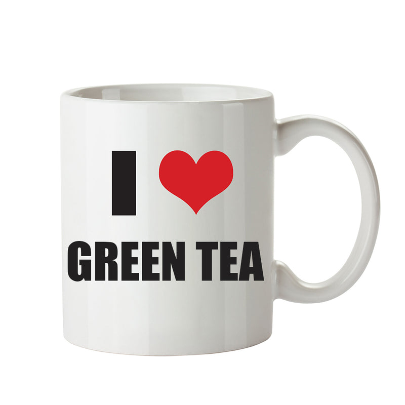 I LOVE GREEN TEA I Love Mug Personalised ADULT OFFICE MUG