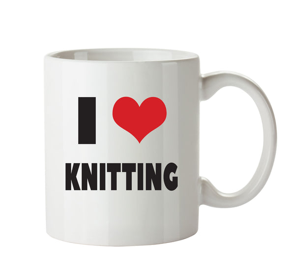 I LOVE KNITTING I Love Mug Personalised ADULT OFFICE MUG – printed mug product image 1